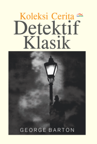 Image of Koleksi Cerita Detektif Klasik