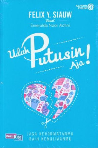 Image of Udah Putusin Aja!